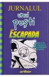 Jurnalul unui pusti Vol.12: Escapada - Jeff Kinney