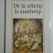 DE LA ARHETIP LA ANARHETIP - Corin Braga