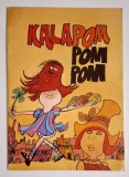 KALAPOM POM POM - kepregeny, kifestos * benzi desenate, de colorat, l. maghiara