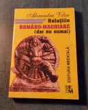 Relatiile romano maghiare Alexandru Vilcu