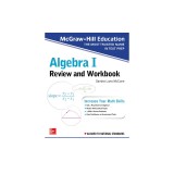 McGraw-Hill Education Algebra I Review and Workbook