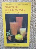 BAUTURI SI PREPARATE DIN FRUCTE - S. TEODORESCU, M. HACIGHIANU