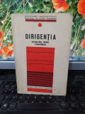 Dirigenția, &Icirc;ncercări, opinii, contribuții, Virgil Caraba, București 1970, 192
