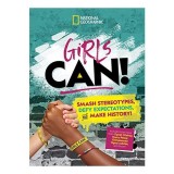 Carte Girls Can! | Fete remarcabile &amp; Empowerment | Carti copii 9-12 ani