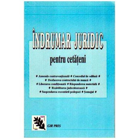 Ion Guresore - Indrumar juridic pentru cetateni - 105937