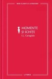 Momente si schite/I.L. Caragiale