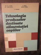 Tehnologia produselor destinate alimenta?iei copiilor - Gheorghe Miron Costin... foto