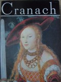 Cranach. Album de Arta - Viorica Guy Marica, Meridiane 1987, Coperta Cartonata