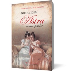 Astra. Roman epistolar - Humanitas