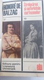 Myh 543 - STRALUCIREA SI SUFERINTELE CURTEZANELOR - HONORE DE BALZAC - ED 1968