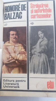 myh 543 - STRALUCIREA SI SUFERINTELE CURTEZANELOR - HONORE DE BALZAC - ED 1968 foto