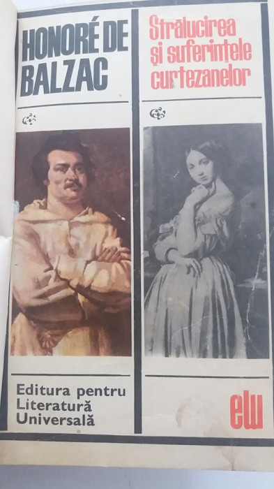 myh 543 - STRALUCIREA SI SUFERINTELE CURTEZANELOR - HONORE DE BALZAC - ED 1968