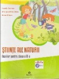 Stiinte ale Naturii. Auxiliar pentru clasa a III-a