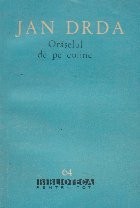 Oraselul de pe coline foto