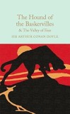 The Hound of the Baskervilles &amp; The Valley of Fear | Sir Arthur Conan Doyle, Macmillan Collector&#039;s Library