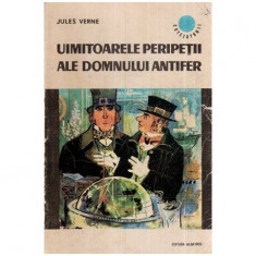 Jules Verne - Uimitoarele peripetii ale domnului Antifer - 114773