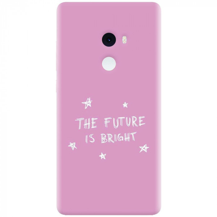 Husa silicon pentru Xiaomi Mi Mix 2, The Future Is Bright