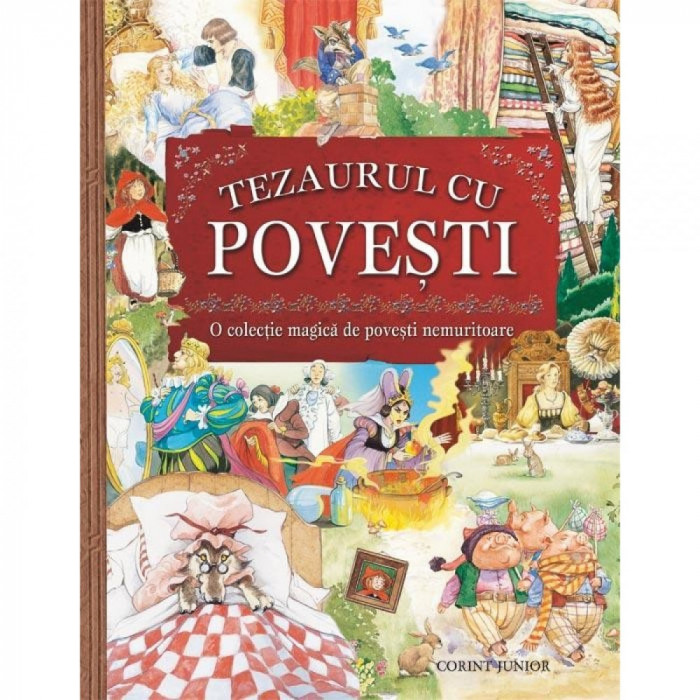 Tezaurul cu povesti. O colectie magica de povesti nemuritoare