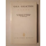 Gala Galaction - Opere vol. 3/ III (&Icirc;nsemnări de călătorie; ed. Teodor V&acirc;rgolici)