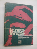 Cumpara ieftin KINETOTERAPIE - PRE SI POSTOPERATORIE - CLEMENT BACIU/ IULIAN RADOVICI/ DUMITRU CRISTEA/ CONSTANTA CONSTANTINESCU/ ZOE JURIAN