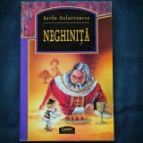 Neghinita - Barbu Delavrancea - Carte Basme Copii - Livrare Rapida