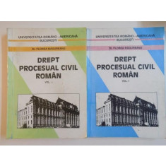 DREPT PROCESUAL CIVIL ROMAN , VOL I - II de FLOREA MAGUREANU 1997