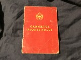 Carnetul pionierului perioada RPR / de colectie !