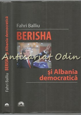 Berisha Si Albania Democratica - Fahri Balliu foto