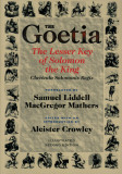 The Goetia: The Lesser Key of Solomon the King, Lemegeton, Book 1 Clavicula Salomonis Regis
