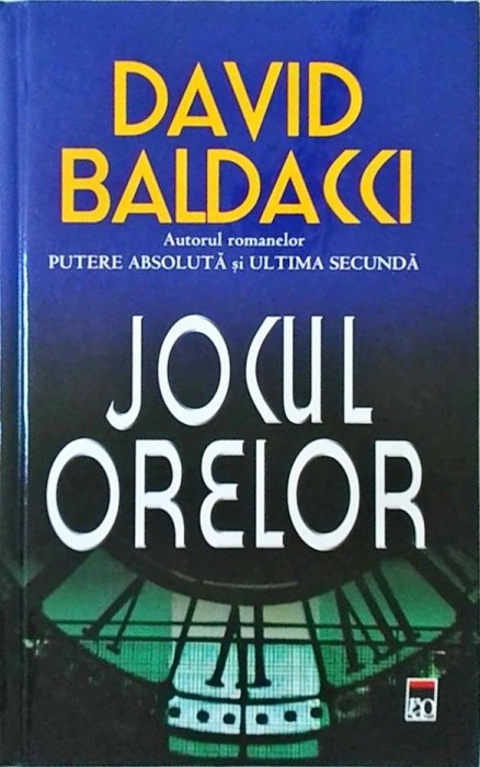 David Baldacci - Jocul orelor