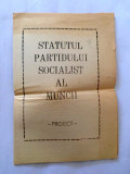 Statutul Partidului Socialist al Muncii, proiect (4 foi)