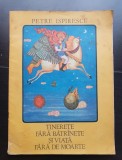 Tinerețe fără bătr&acirc;nețe și viață fără de moarte - Petre Ispirescu (ilustrații Done Stan)