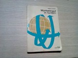 MARKETINGUL IN TURISM - Eugeniu Nicolescu - Sport Turism, 1975, 320 p.