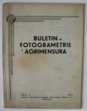 BULETIN DE FOTOGRAMETRIE SI AGRIMENSURA , ANUL II , CAIETUL 6 , 1942