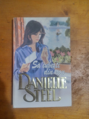 Sa iubesti din nou-Danielle Steel foto