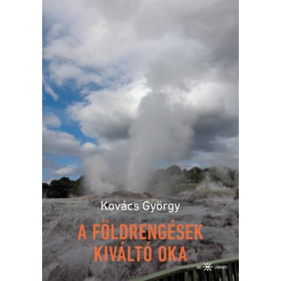 A f&amp;ouml;ldreng&amp;eacute;sek kiv&amp;aacute;lt&amp;oacute; oka - Kov&amp;aacute;cs Gy&amp;ouml;rgy foto