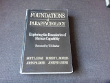 FOUNDATIONS OF PARAPSYCHOLOGY - T.X. BARBER (CARTE IN LIMBA ENGLEZA)