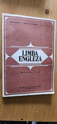 LIMBA ENGLEZA ANUL 5 DE STUDIU , BUNACIU ,FOCSENEANU TANASESCU ANUL 1984 foto