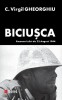 Biciusca - Romanul zilei de 23 August 1944, C. Virgil Gheorghiu - Roman, Beletristica