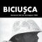 Biciusca. Romanul zilei de 23 august 1944 &ndash; C. Virgil Gheorghiu