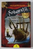 SOBORATII - SUB FLAMURA NEAGRA de MICHAEL PEINKOFER , 2013