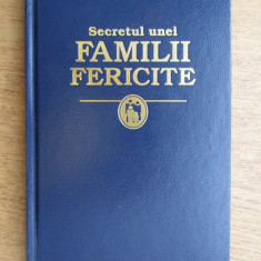Secretul unei familii fericite (1996, editie cartonata)