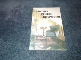 SFATURI PENTRU GOSPODINE