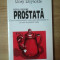 TOTUL DESPRE PROSTATA de ROSY REYNOLDS , 2005