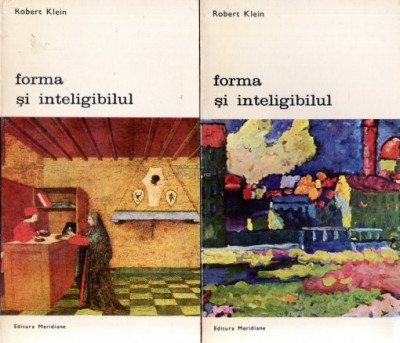 Robert Klein - Forma și inteligibilul ( 2 vol. ) foto