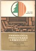 Tehnologia prelucrarii lemnului