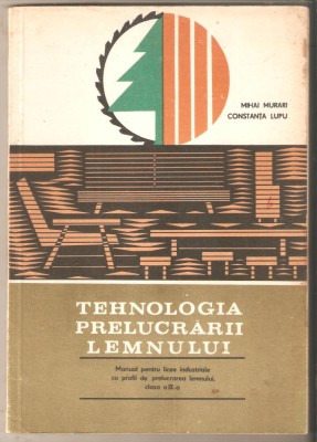 Tehnologia prelucrarii lemnului foto
