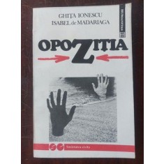 Opozitia- Ghita Ionescu, Isabel de Madariaga