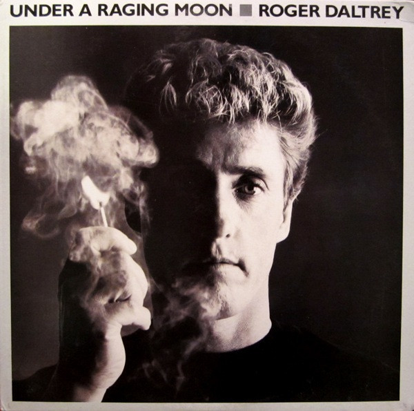 Vinil Roger Daltrey &ndash; Under A Raging Moon (EX)