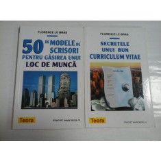 50 DE MODELE DE SCRISORI PENTRU GASIREA UNUI LOC DE MUNCA * SECRETELE UNUI BUN CURRICULUM VITAE - FLORENCE LE BRAS -